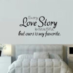 Wall Stickers Home Decor -English Quote "Every Love Story Is Beautiful" Vinyl Lettering Words Wall Art Quote Sticky Decals 30 Size : 45x67cm - Image 5