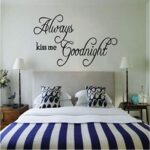 Always Kiss Me Goodnight" English Quote/Saying Vinyl Wall Art Decal/Window Stickers/Home Decor - Image 3