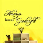 KDHeart 45 x 20 cm Always Kiss Me Goodnight Wall Sticker - Image 2