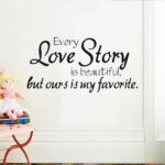 Wall Stickers Home Decor -English Quote "Every Love Story Is Beautiful" Vinyl Lettering Words Wall Art Quote Sticky Decals size 45x67 dz023 - Image 2