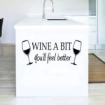 Wine a Bit You'll Feel Better Quote Letter Wall Sticker Vinyl Wall Decals Home Arts Removable Kitchen Dining Room Wall Decal Vinyl Home Décor （Black... - Image 3
