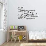 Live Every Moment, Laugh Every Day, Love Beyond Words, Wall Decal Motivational Sticker, Family Inspirational Wall - Image 5
