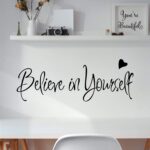 Believe In Yourself Wall Stickers Inspirational Home Decor Creative Inspiring Quote Wall Decal Adesivo De Parede Vinyl Decals - Image 2