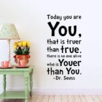 Summer Today You Are You That is Truer Than True Quote Home Decal Dr. Seuss Black Wall Decor - Image 2