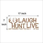 15.7 inches x 9.8 inches Live Well Laugh Often Hunt Any Chance That You Get Removable Wall Decals Ispiring Family Quotes Art Decals Inspirational Lettering Vinyl Wall Arts - Image 4