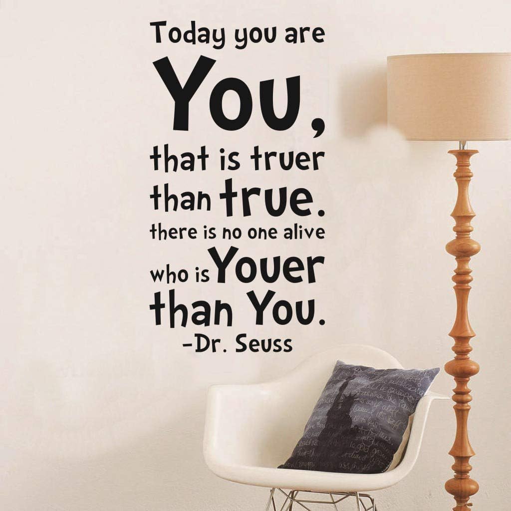 61hz664vIZL._AC_SL1024_e167395e-2d39-4bbf-ab12-0cdd3af83cbc Summer Today You Are You That is Truer Than True Quote Home Decal Dr. Seuss Black Wall Decor - Image 1