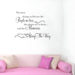 The best things in life are the people we love, the places you've been the memories you've made along the way, Family Wall Art Wall Stickers Dz021  Size 60x35cm - Image 5