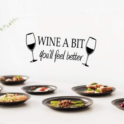 Wine a Bit You'll Feel Better Quote Letter Wall Sticker Vinyl Wall Decals Home Arts Removable Kitchen Dining Room Wall Decal Vinyl Home Décor （Black...