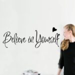 Believe In Yourself Wall Stickers Inspirational Home Decor Creative Inspiring Quote Wall Decal Adesivo De Parede Vinyl Decals - Image 4