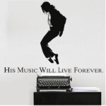 Michael Jackson Famous Silhouette with Quote Wall Decal Sticker size 60x90 jm8270 - Image 3