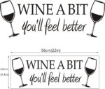 Wine a Bit You'll Feel Better Quote Letter Wall Sticker Vinyl Wall Decals Home Arts Removable Kitchen Dining Room Wall Decal Vinyl Home Décor （Black... - Image 4