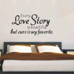 Wall Stickers Home Decor -English Quote "Every Love Story Is Beautiful" Vinyl Lettering Words Wall Art Quote Sticky Decals 30 Size : 45x67cm - Image 4