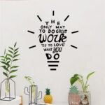 Love Work What You Do Motivational Quotes Wall Sticker Creative Light Bulb Design Office Decor Vinyl Wall Decals Murals - Image 4