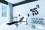 "Burn Your Fat Motivational Wall Sticker | Fitness Quote Decal for Gym, Workout Room, or Home Gym | Self-Adhesive Vinyl, Removable & Waterproof - Black, size 47x37 - Image 2