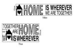 Sticker perete Home is where we are together - Image 6