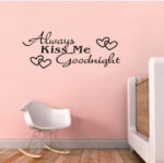 Always Kiss Me Good Night Wall Sticker, Vinyl Saying Words Quote Decals Warm Inspirational Quotes Removable Art Decor for Bedroom, Living Room, Home Decoration   Dz016  Size 42x18 - Image 2